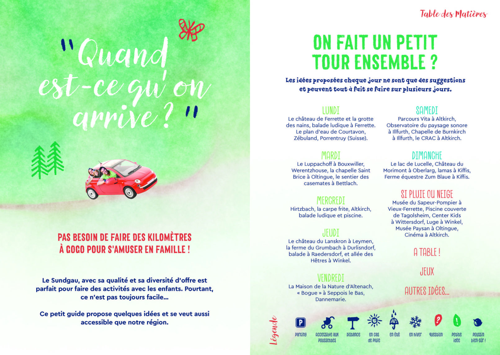 Guide des Sorties en Famille de l'Office de Tourisme du Sundgau : " Pas besoin de faire des kilomètres à gogo pour s'amuser en famille ! "